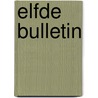 Elfde Bulletin by Perry Pierik