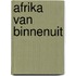Afrika van binnenuit
