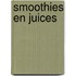 Smoothies en Juices