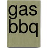 Gas BBQ door Onbekend