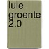Luie Groente 2.0