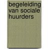 Begeleiding van sociale huurders door Sien Winters