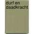 Durf en Daadkracht