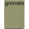Gnivvels door Free Westerhoff