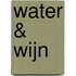 Water & wijn