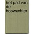 Het pad van de boswachter