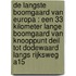 De langste boomgaard van Europa : een 33 kilometer lange boomgaard van knooppunt Deil tot Dodewaard langs Rijksweg A15