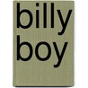 Billy Boy by Beatrice L. Jongkind