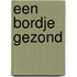 Een bordje gezond