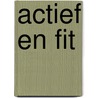 Actief en fit door Ryan Wheatcroft