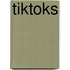 TikToks