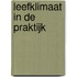 Leefklimaat in de praktijk