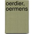 Oerdier, Oermens