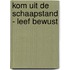 Kom uit de schaapstand - leef bewust