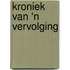 Kroniek van ‘n vervolging