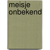 Meisje onbekend by Jaleesa Van der Velden