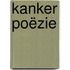 Kanker poëzie