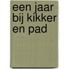 Een jaar bij Kikker en Pad door Arnold Lobel
