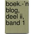 boek.-’n Blog, deel II, band 1