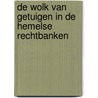De wolk van getuigen in de hemelse rechtbanken door Robert Henderson