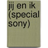 Jij en ik (special Sony) by Jojo Moyes