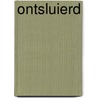 Ontsluierd by Elly Godijn