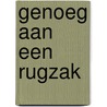 Genoeg aan een rugzak door Karel van Norel