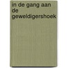 In de gang aan de Geweldigershoek by H.A.C. Fermin