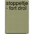 Stoppeltje - Fort Drol