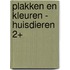 Plakken en kleuren - Huisdieren 2+