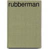 Rubberman door Philippe Delzenne