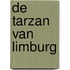De Tarzan van Limburg