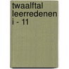 Twaalftal Leerredenen I - 11 by H.F. Kohlbrugge