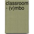 Classroom - (V)MBO