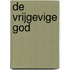 De vrijgevige God