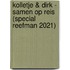 Kolletje & Dirk - Samen op reis (Special Reefman 2021)