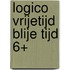 LOGICO Vrijetijd blije tijd 6+