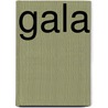 Gala by Ronald Giphart