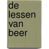 De lessen van Beer door Ron Schroder