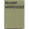 Leuven wielerstad by Gunter Hauspie