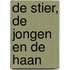 De stier, de jongen en de haan