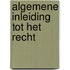 Algemene inleiding tot het recht