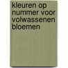 Kleuren op nummer voor volwassenen Bloemen by Unknown