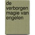 De verborgen magie van engelen