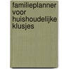 Familieplanner voor huishoudelijke klusjes by Unknown