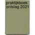 Praktijkboek ontslag 2021