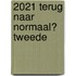 2021 Terug naar normaal? tweede