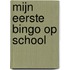 Mijn eerste bingo op school