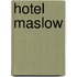 Hotel Maslow
