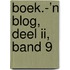 boek.-’n Blog, deel II, band 9